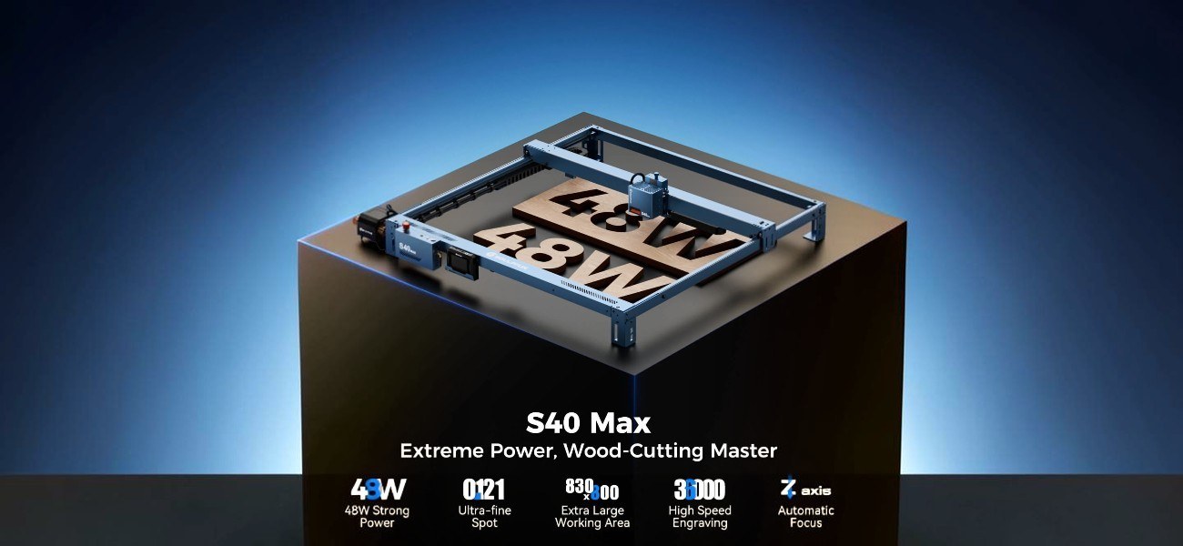 Powerful laser engraver Sculpfun S40 Max